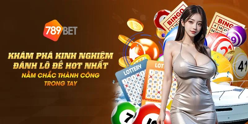 Khám phá kinh nghiệm đánh lô đề hot nhất - Nằm chắc thành công trong tay 1 2024 08 29 20.06.34