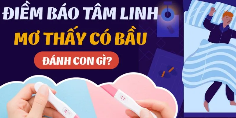 Nằm mơ có bầu thể hiện sự lo lắng và trách nhiệm
