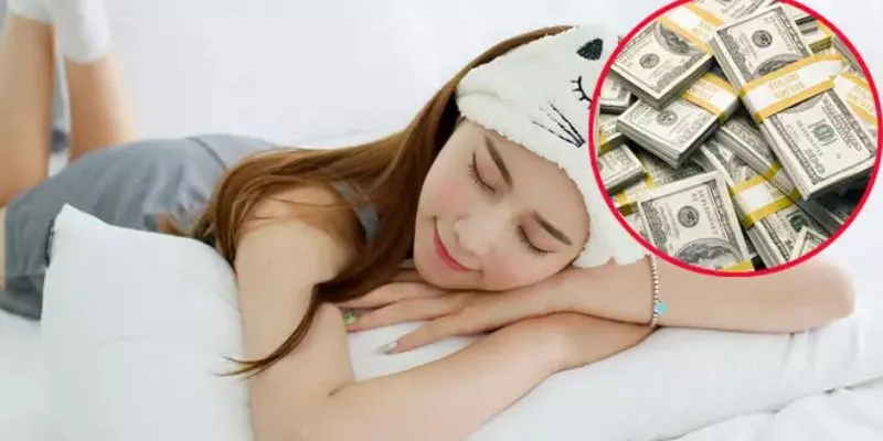 Nằm mơ thấy tiền là điềm gì? Giải mã chi tiết các trường hợp 2 Nằm mơ thấy tiền mang điềm báo gì?