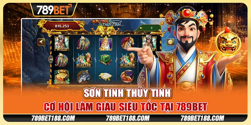 Sơn Tinh Thủy Tinh - Cơ hội làm giàu siêu tốc tại 789Bet 1 Sơn Tinh Thủy Tinh - Cơ hội làm giàu siêu tốc tại 789Bet