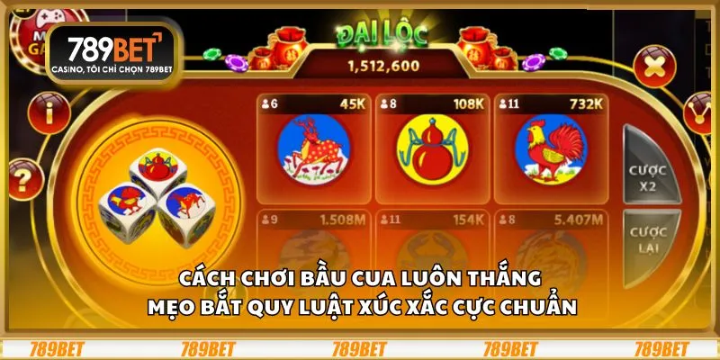 Cách chơi Bầu Cua luôn thắng: Mẹo bắt quy luật xúc xắc cực chuẩn 1 Cách chơi Bầu Cua luôn thắng: Mẹo bắt quy luật xúc xắc cực chuẩn