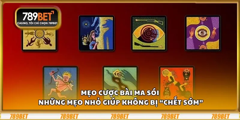 Mẹo cược bài Ma Sói: Những mẹo nhỏ giúp không bị “chết sớm” 1 Mẹo cược bài Ma Sói: Những mẹo nhỏ giúp không bị “chết sớm”