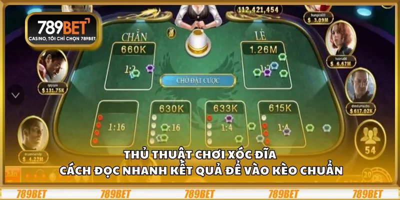 Thủ thuật chơi xóc đĩa: Cách đọc nhanh kết quả để vào kèo chuẩn 1 Thủ thuật chơi xóc đĩa: Cách đọc nhanh kết quả để vào kèo chuẩn